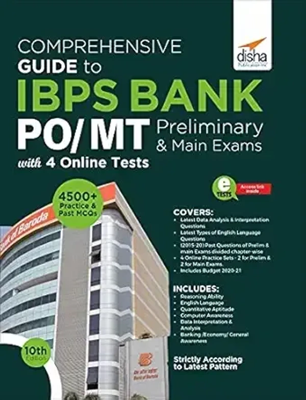 Disha Comprehensive Guide to IBPS Bank PO/ MT Preliminary & Main Exams with 4 Online Tests (10th Edition) 9789390711222