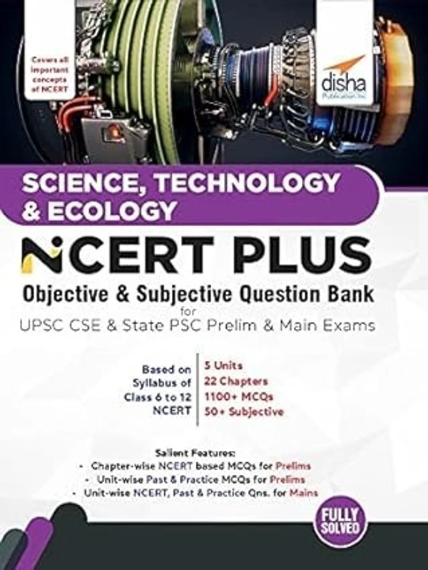 Disha Science, Technology & Ecology NCERT PLUS Objective & Subjective Question Bank for UPSC CSE & State PSC Prelim & Main Exams Paperback – 15 April 2021 9789390486038