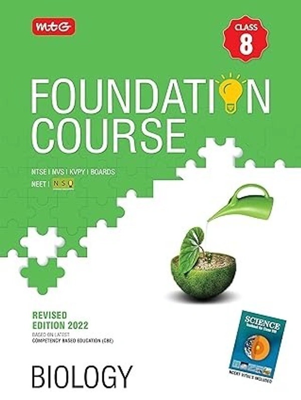 MTG Foundation Course For NTSE-NVS-BOARDS-JEE-NEET-NSO Olympiad - Class 8 (Biology), Based on Latest Competency Based Education -2022 9789355551757