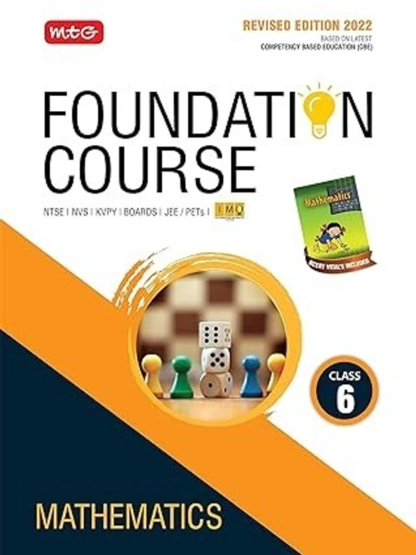 MTG Foundation Course For NTSE-NVS-BOARDS-JEE-IMO Olympiad - Class 6 (Mathematics), Based on Latest Competency Based Education -2022 9789355551658