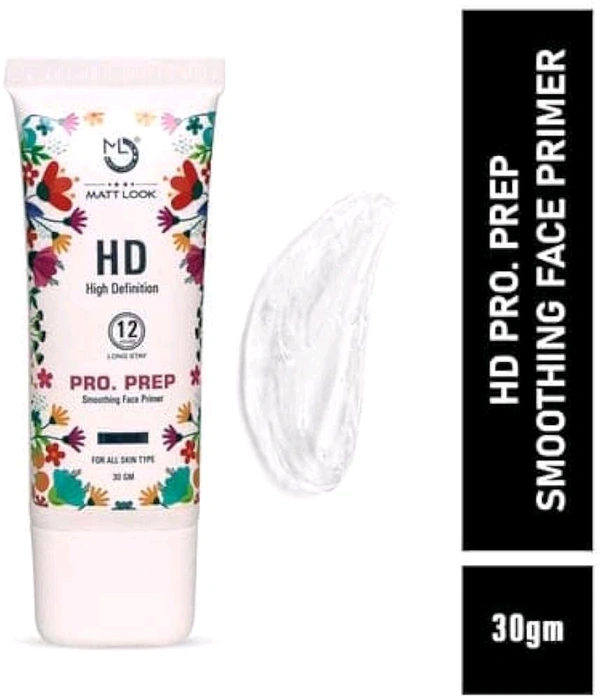 Matt Look  HD High Definition 12 Hours Long Stay Pro.Prep Smoothing Face Primer Oil Free  - 30 GM