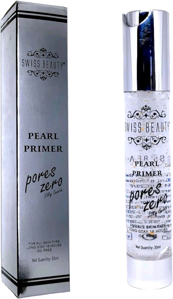 Swiss Beauty  Pearl Primer Pores Zero Silky Smooth For All Skin Type Long Stay 18 Hours Oil Free  - 30 Ml