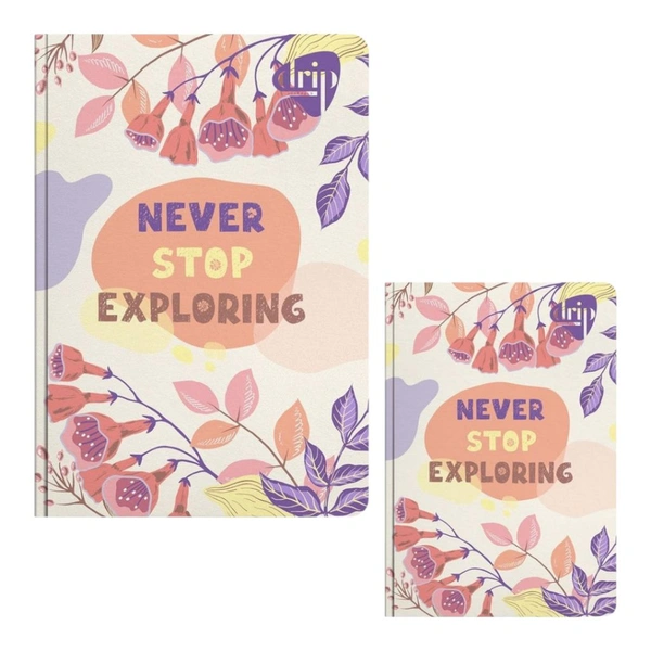 Anupam A5 Drip Diary-Never Stop Exploring- 160 Pages (15x21cm)