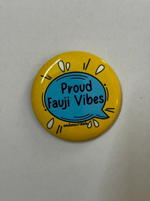 Pin cum Magnet - Proud Fauji Vibes