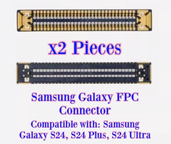 Samsung For Samsung S24 / S24 Plus / S24 Ultra 2X FPC LCD Display Screen Connector On Motherboard