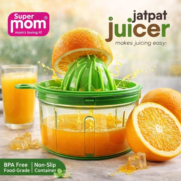 Super Mom Jatpat Manual Juicer | 750ml BPA-Free Food Grade Citrus Juicer with Anti-Slip Container | Easy Press Juicer for Lemon, Orange & Fruits