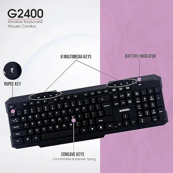 SKU-0207/ COMBO- WIRELESS- ZEBION G2400 Wireless Keyboard Mouse Combo with Nano Receiver, Tested with Over 1 Billion keystrokes and clicks,Durable Body, Multimedia Keyboard, Adjustable DPI, 1 Year Warranty, Black Color