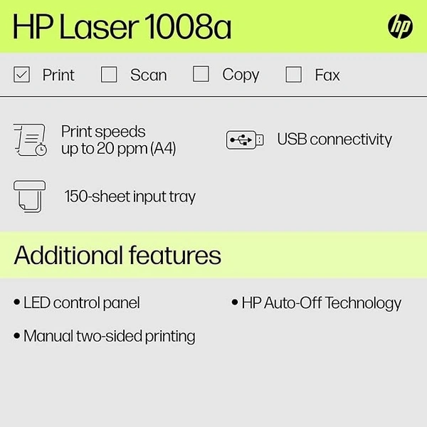 SKU-0498/ HP Laser 1008a Printer, Single Function, Print, Hi-Speed USB 2.0, Up to 21 ppm, 150-sheet Input Tray, 100-sheet Output Tray, 10,000-page Duty Cycle, 1-Year Warranty, Black and White, 714Z8A