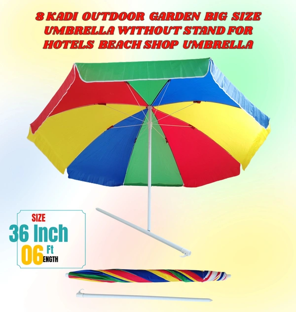 8 KADI OUTDOOR GARDEN BIG SIZE UMBRELLA WITHOUT STAND FOR HOTELS BEACH SHOP UMBRELLA SIZE- 36 Inch  - FREE, 6