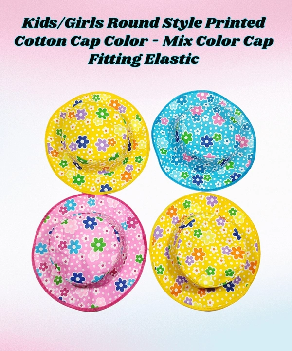 KIDS GIRLS ROUND STYLE PRINTED COTTON HAT FITTING ELASTIC - FREE, 12