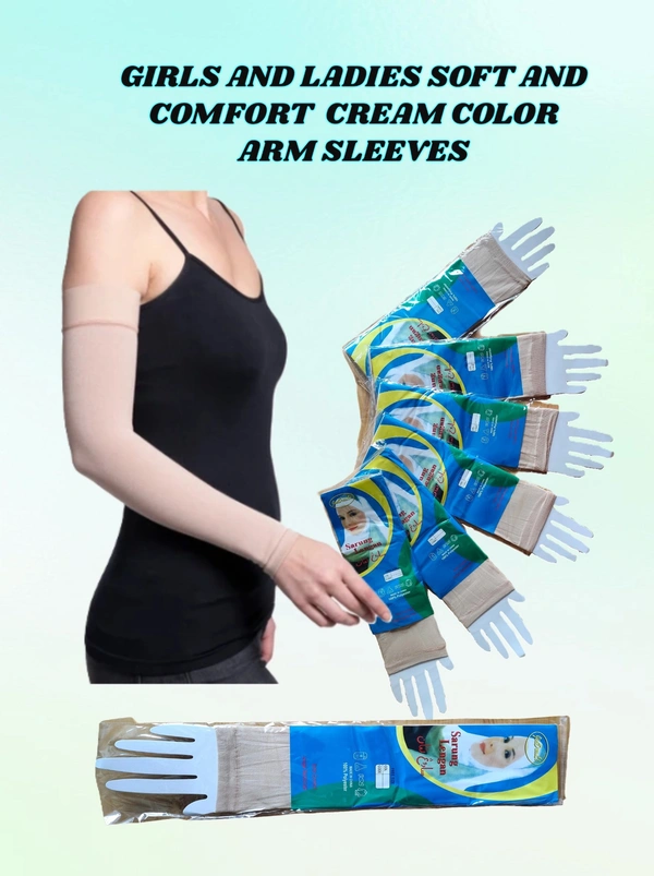 GIRL AND LADIES SOFT AND COMFORT CREAM COLOR ARM SLEEVES - FREE, 12
