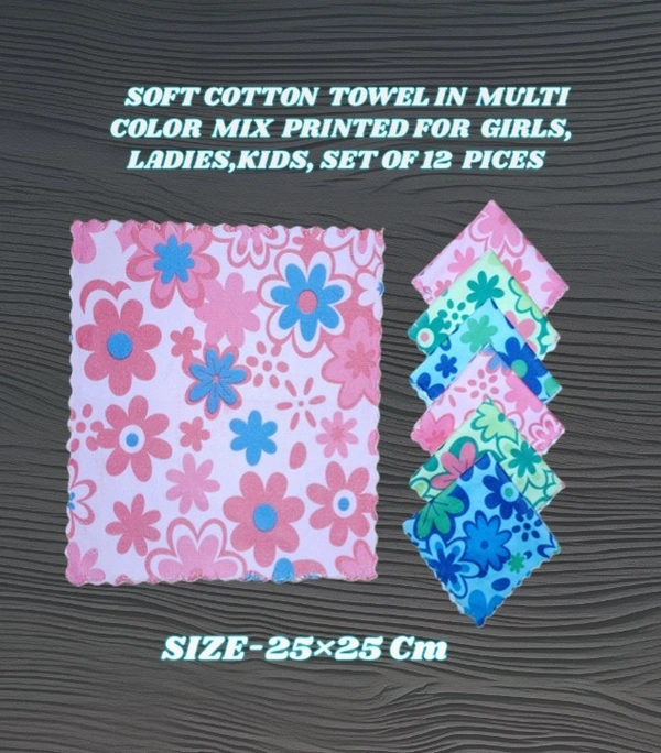 SOFT COTTON TOWEL IN MULTI COLOR MIX PRINTED FOR GIRL LADIES KIDS SET OF 12 PICES  - FREE, 12