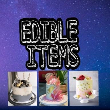 EDIBLE ITEMS