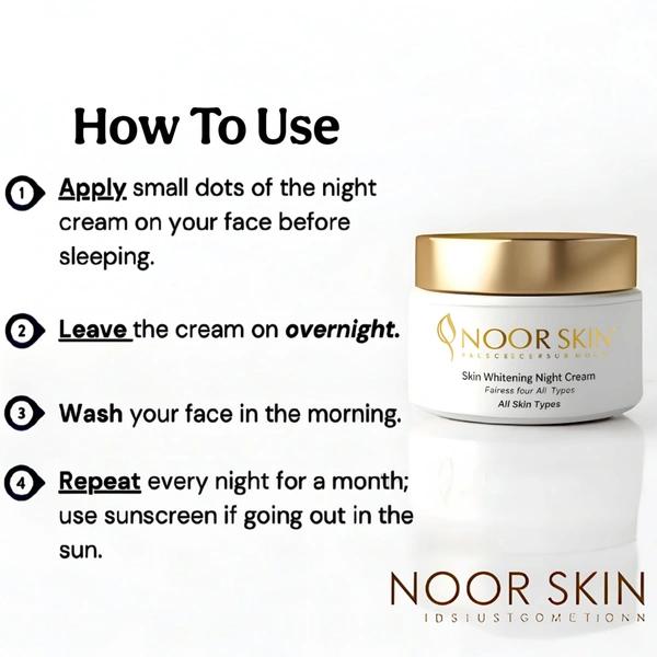 Noor skin whitening night cream All skin types