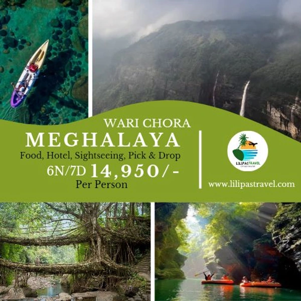 WARI CHORA & SHILLONG - 6N/7D