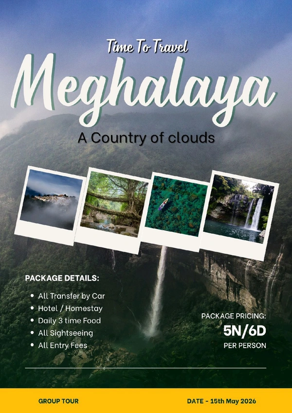 MEGHALAYA (15th May)- 5N/6D