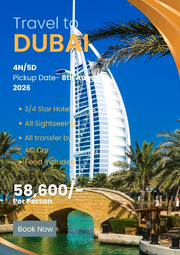 DUBAI GROUP (8th August)- 4N/5D