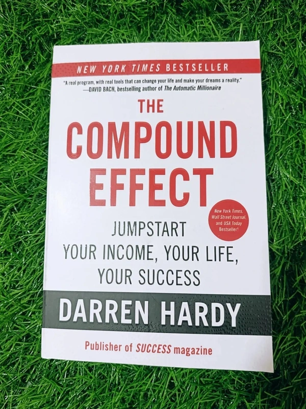 The Compound Effect by Darren Hardy