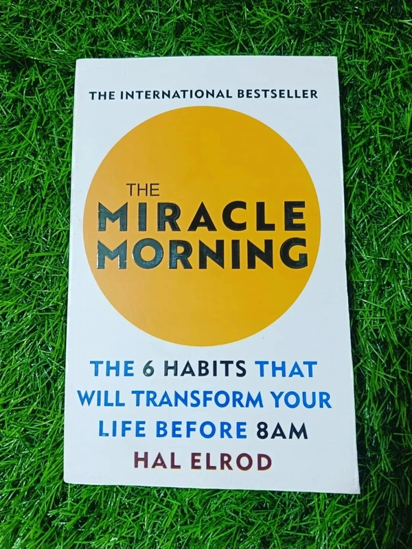 The Miracle Morning by Hal Elrod
