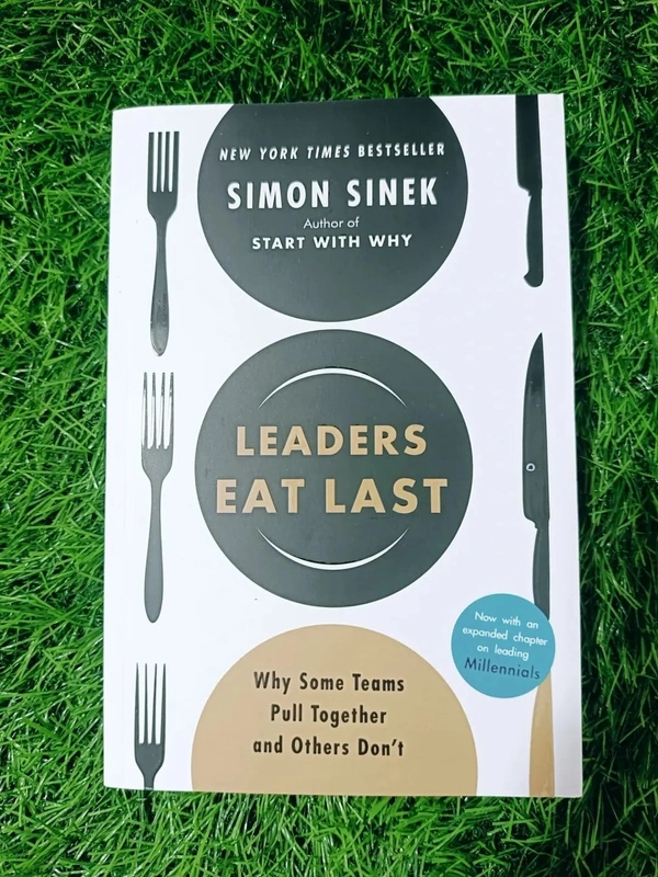 Leaders Eat Last by Simon Sinek