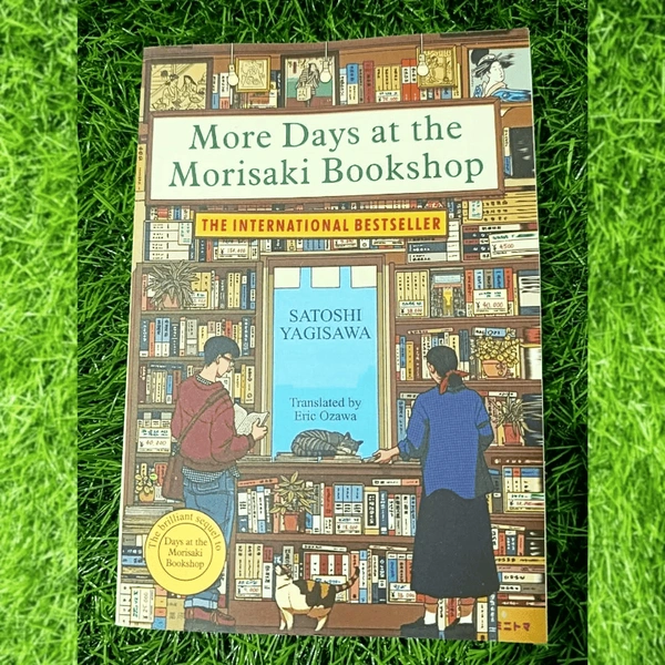 More Days at the Morisaki Bookshop by Satoshi Yagisawa