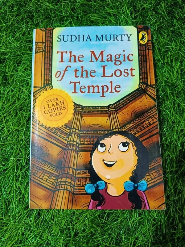 The Magic of the Lost Temple by Sudha Murty