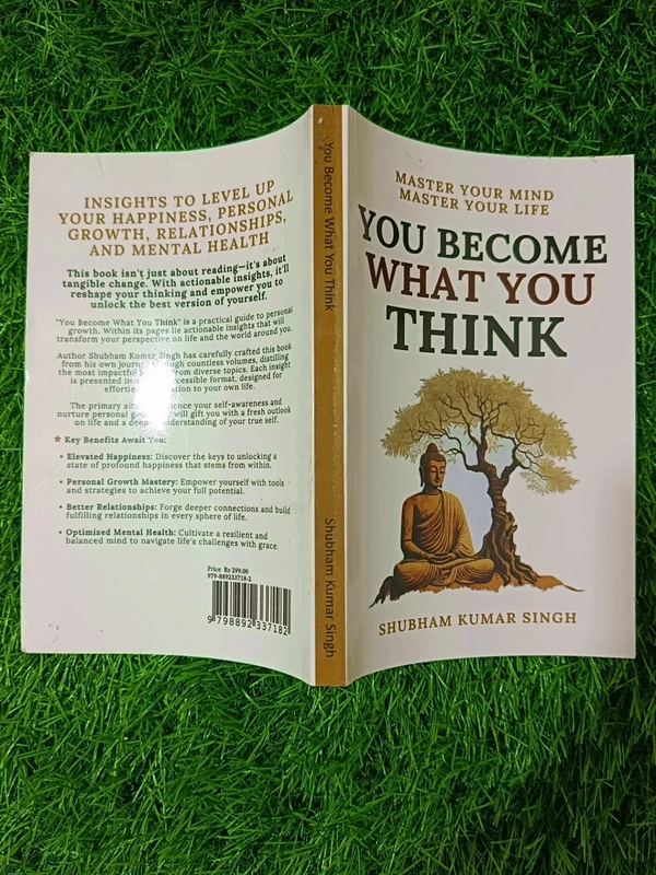 You Become What You Think by Shubham K. Singh