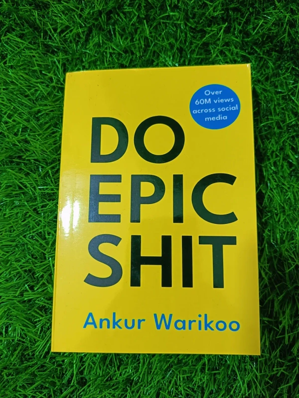Do Epic Shit by Ankur Warikoo