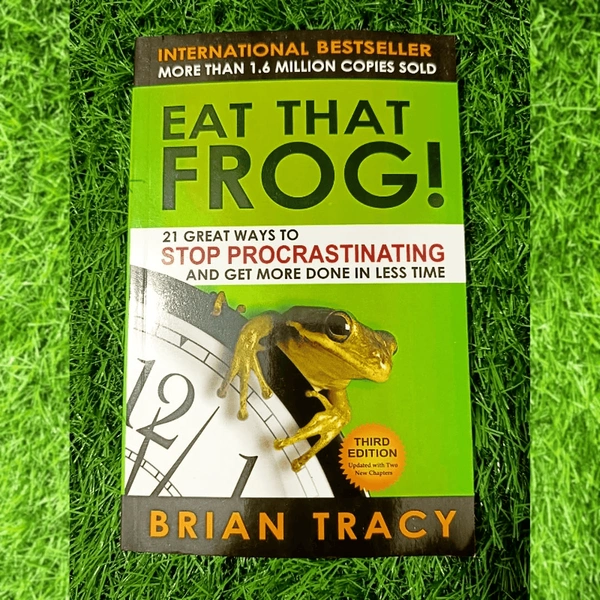 Eat That Frog by Brian Tracy