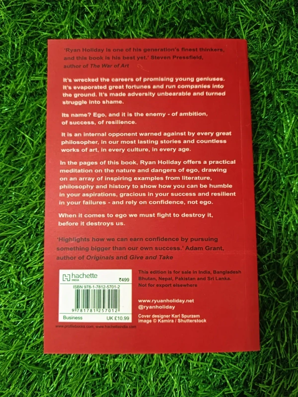 Ego is the Enemy by Ryan Holiday