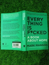 Everything is F*cked by Mark Manson
