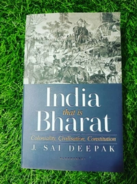 India that is Bharat by J. Sai Deepak