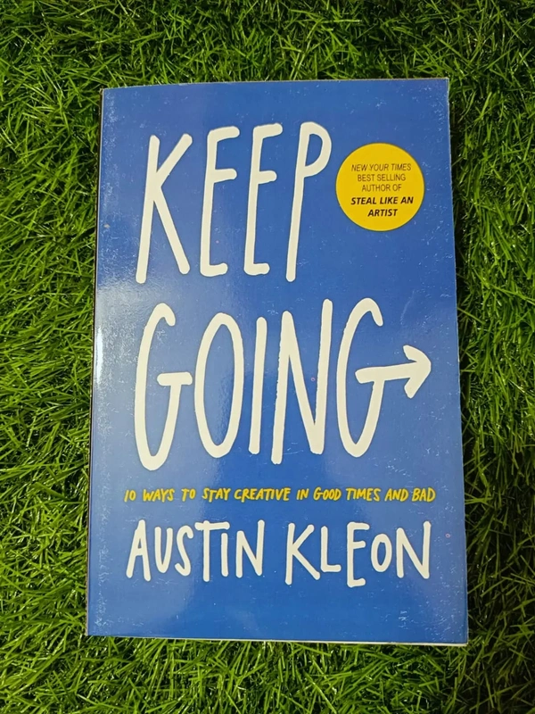 Keep Going by Austin Kleon