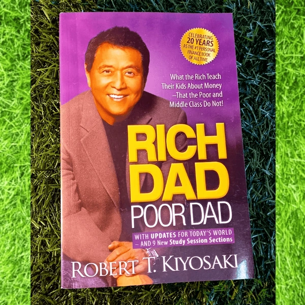 Rich Dad Poor Dad by Robert Kiyosaki