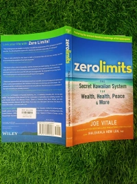 Zero Limits by Joe Vitale & Ihaleakala Hew Len