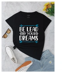 "Be Lead By Your Dreams" TShirt - L, Black