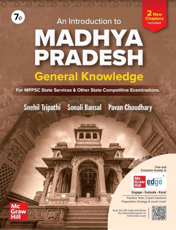 TMH An Introduction to Madhya Pradesh General Knowledge (7th Edition) | For MPPSC State Services & Other State Competitive Exams | By Snehil Tripathi, Sonali Bansal & Pavan Choudhary | McGraw Hill