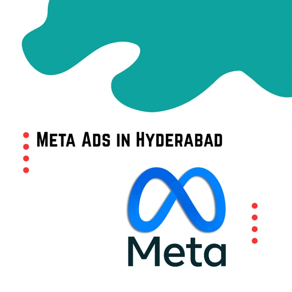 Meta Ads in Hyderabad