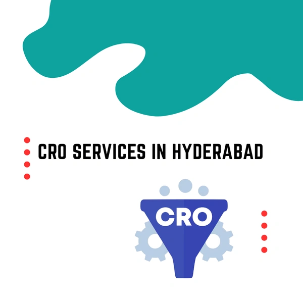 CRO SERVICES IN HYDERABAD