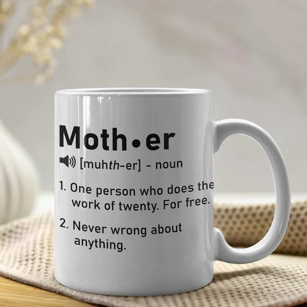 Mother – Noun Printed Ceramic Coffee Mug