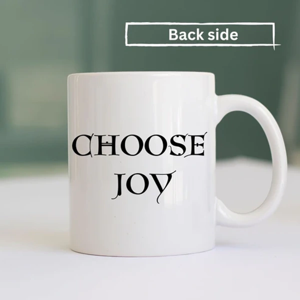 Stylish Coffee Mug with Printed Design Choose Joy