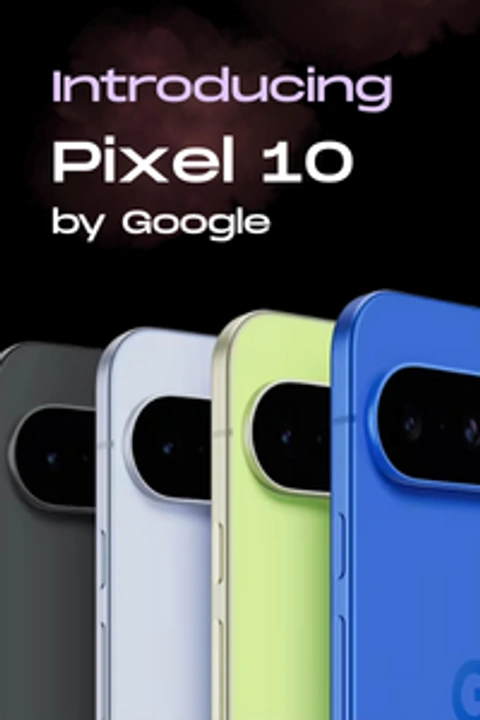 Introducing Pixel 10 by Google