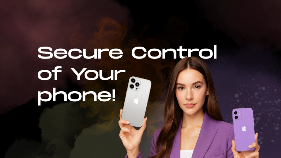 Secure Control of Your phone!