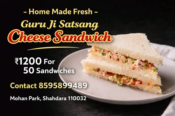 Cheese Sandwich For Guru Ji Satsang 
