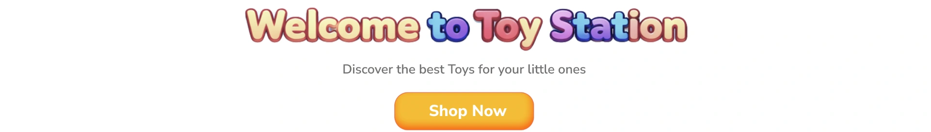 Welcome to toy station