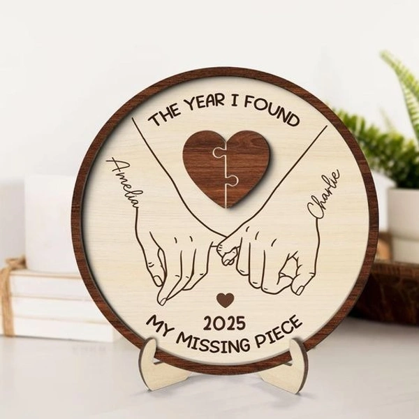 The Missing Piece" Personalized Laser Engraved Wooden Plaque