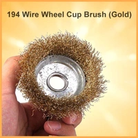 0194 Wire Wheel Cup Brush (Gold) - 0.174 kgs, China