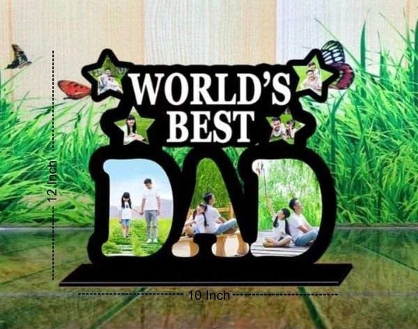 World's Best Dad Table Frame - Member Price