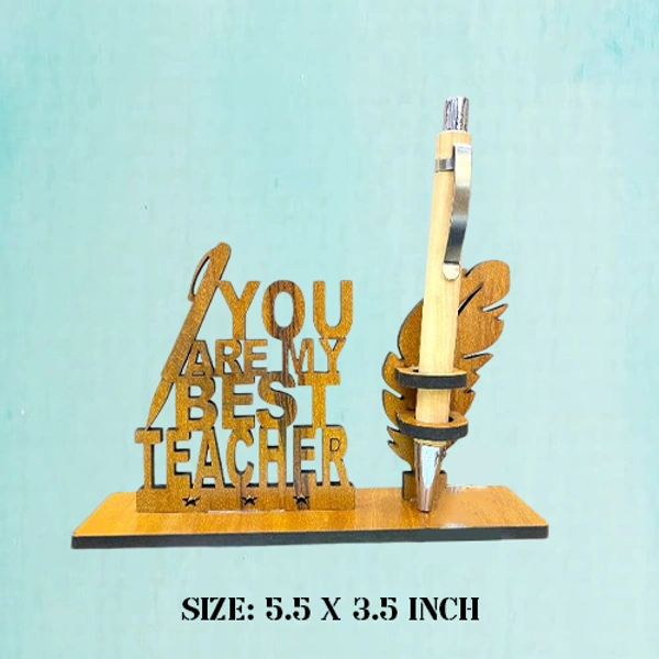 You are My Best Teacher - Pen Stand - Member Price
