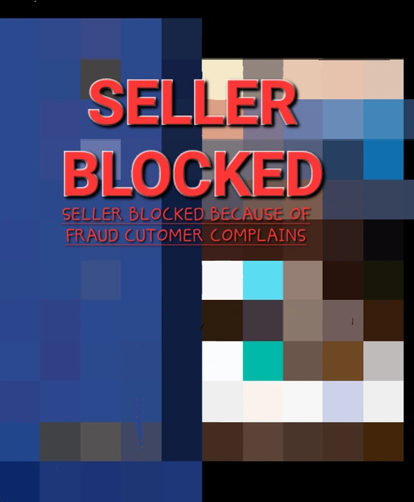 Seller BLOCKED